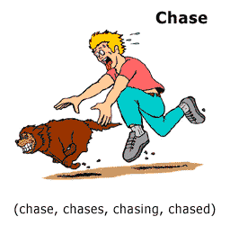 %I%: give chase